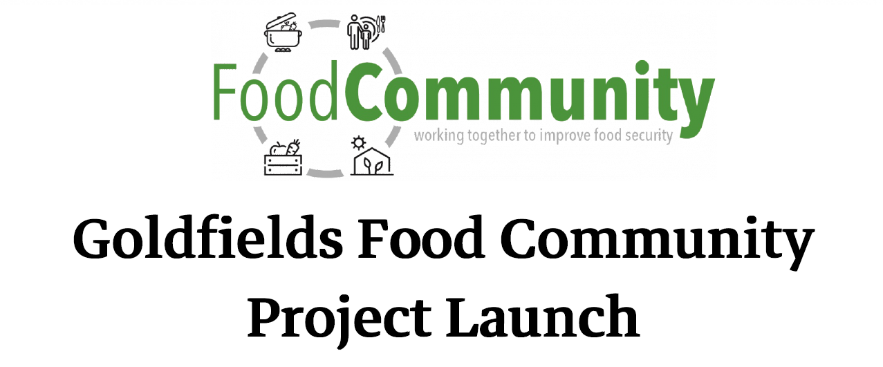 Goldfields Food Community Project Launch teaser